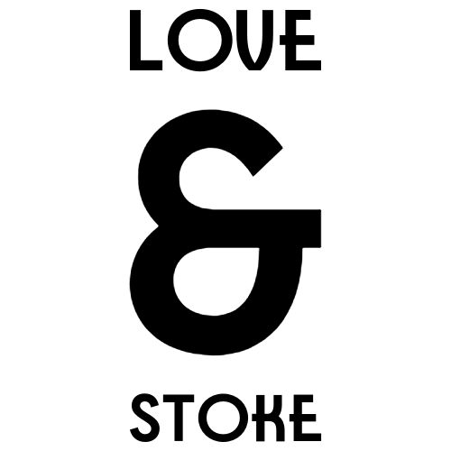 Love & Stoke